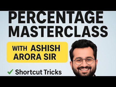 Percentage by ashish Arora || The maths hero 2025|| #banking #ssc #sbipo #ibpspo