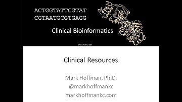 Clnical Bioinformatics - Clinical Resources