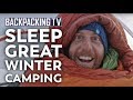 How To Have a Good Night's Sleep While Winter Camping