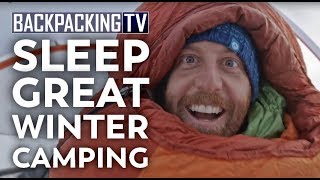 How To Have a Good Night's Sleep While Winter Camping