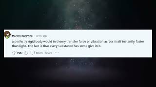 How Things Work Reddit Eli5 why can no rigid body exist ?