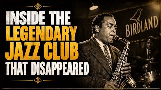 10 Legendary Jazz Clubs That Are Gone Forever!