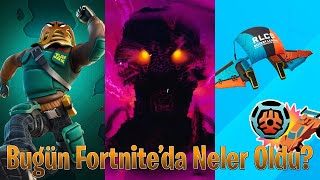 Bugün Fortniteda Neler Oldu? - 10 Ağustos 2022