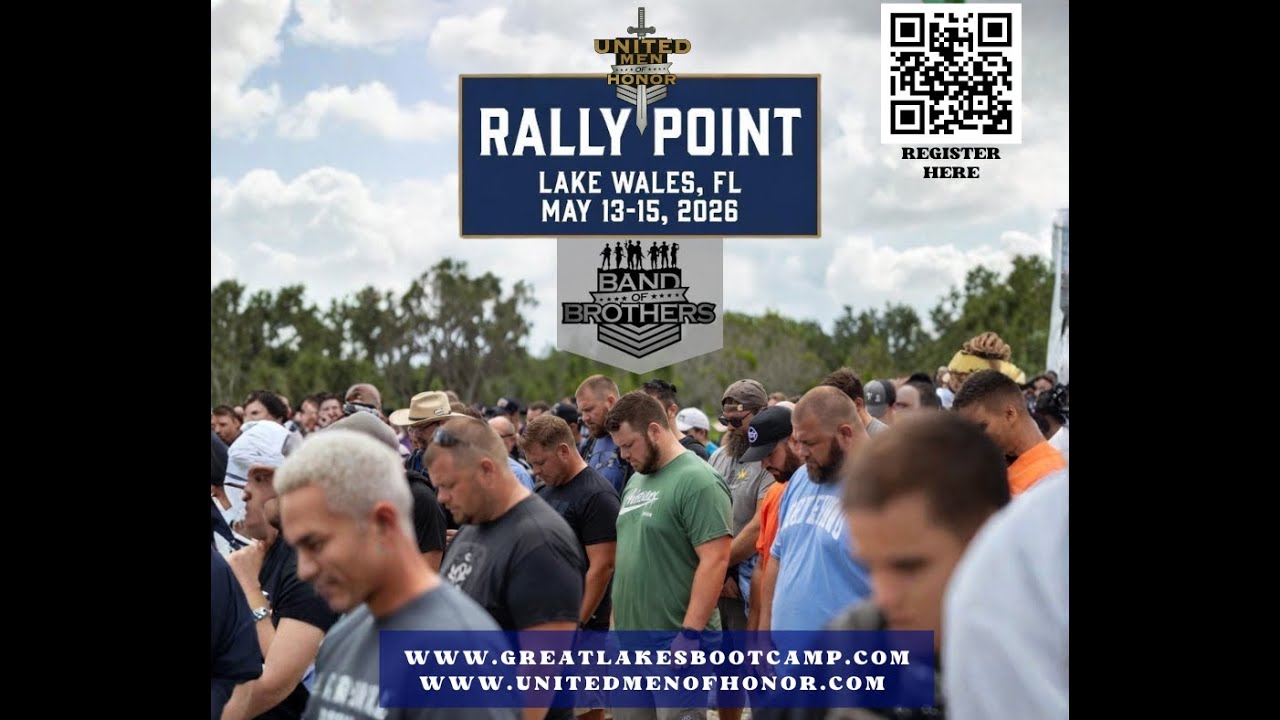 United Men of Honor Band of Brothers -Rally Point Lake Wales, FL - May 13-15, 2026