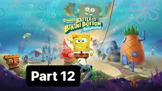SpongeBob Battle For Bikini Bottom Rehydrated-Part 12