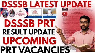 Dsssb PRT result update 🥳 and primary teacher new recruitment processing update 😱 #dsssb