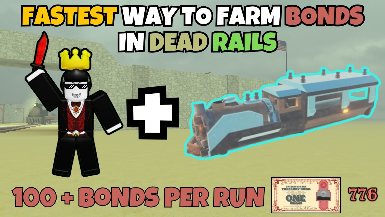 Fastest Way To Farm Bonds Updated! (Dead Rails) - YouTube