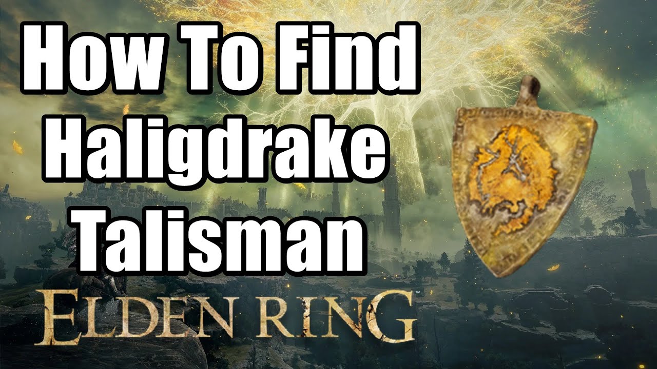 Haligdrake Talisman - Elden Ring Guide - IGN