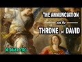 The Annunciation and the Kingdom of David