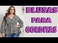 BLUSAS HERMOSAS PARA GORDITAS/ MODA ACTUAL