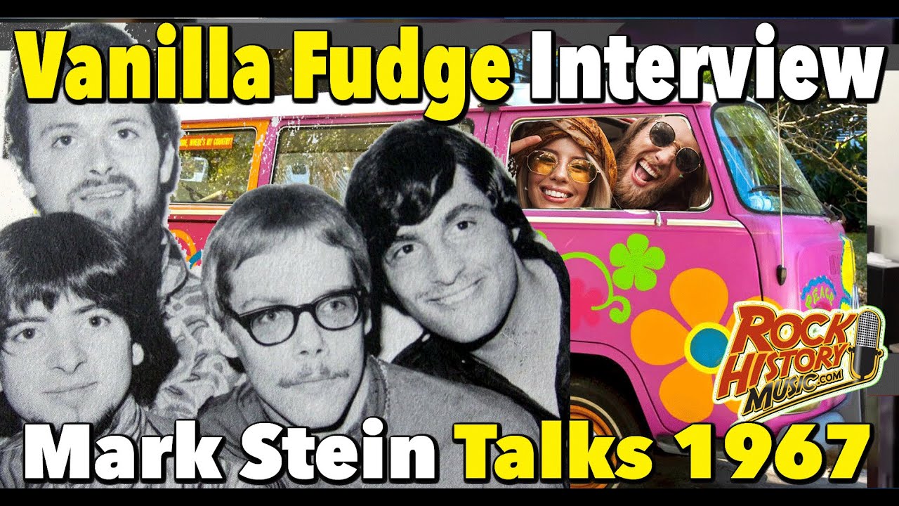 Starting Vanilla Fudge During the "Summer of Love' 1967 - Mark Stein