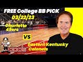 College Basketball Pick - Charlotte vs Eastern Kentucky Prediction, 3/22/2023 Free Best Bets & Odds