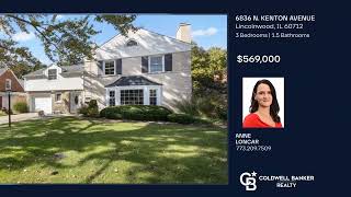 Anne Loncar|6836 N. Kenton Avenue|Lincolnwood, IL|ColdwellBankerHomes.com