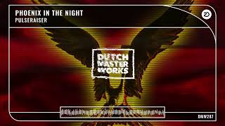 Download Lagu Pulseraiser - Phoenix In The Night [Hardstyle] MP3