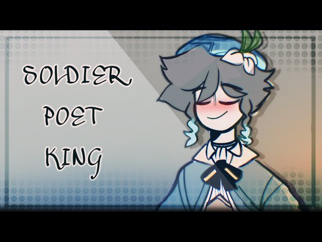 Soldier, Poet, King | Genshin Impact Animatic class=