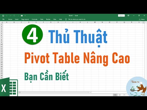 4 thủ thuật Pivot Table siêu hay bạn cần biết