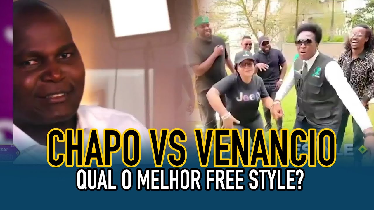 DANIEL CHAPO E VENANCIO MONDLANE QUEM TEM O MELHOR FREE STYLE