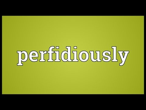 Header of perfidiously