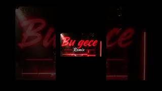 Bu Gece Remix 🔥 (Official Audio) | Turkish Club Vibes 2026