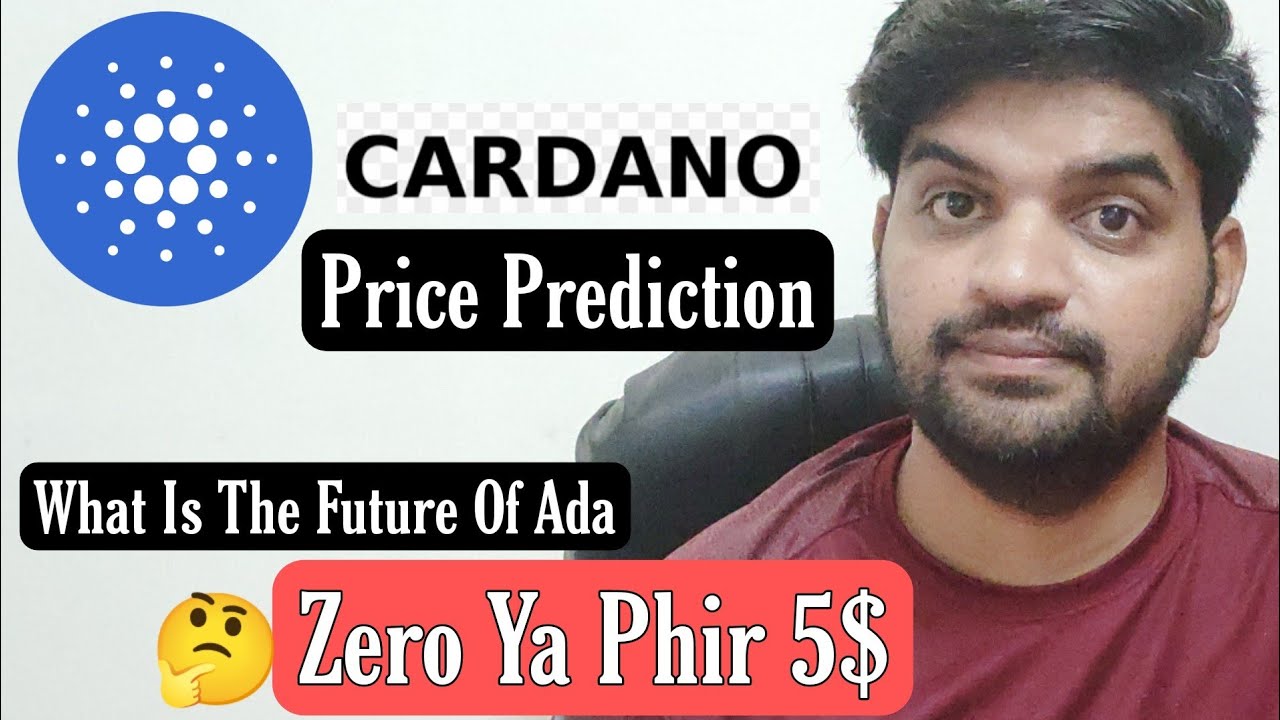 Cardano ADA | Cardano Coin Price Prediction in Hindi | Zero Or 5$ ADA Coin | CryptoPattiee