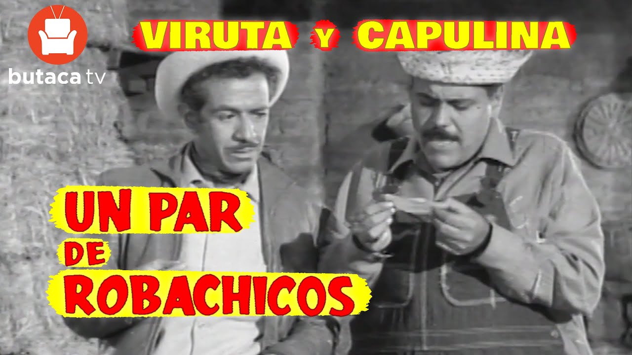 Viruta y Capulina: Un par de roba chicos - Película Completa