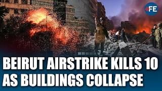 Israeli Airstrike Hits Beirut Residential Area, Dozens Killed As Building Collapses