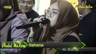 Ilahana  -  AUDUL MAROM TERBARU