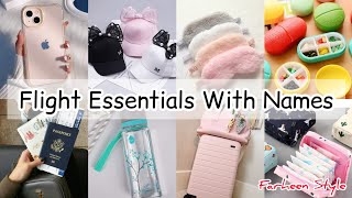 Flight Essential For Girls with Their Names||Flight essential backpack ||Farheen Style
