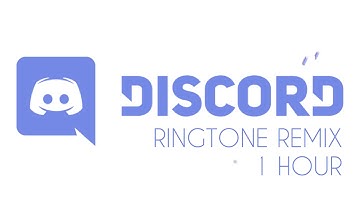 Discord Remixed Ringtone   One Hour