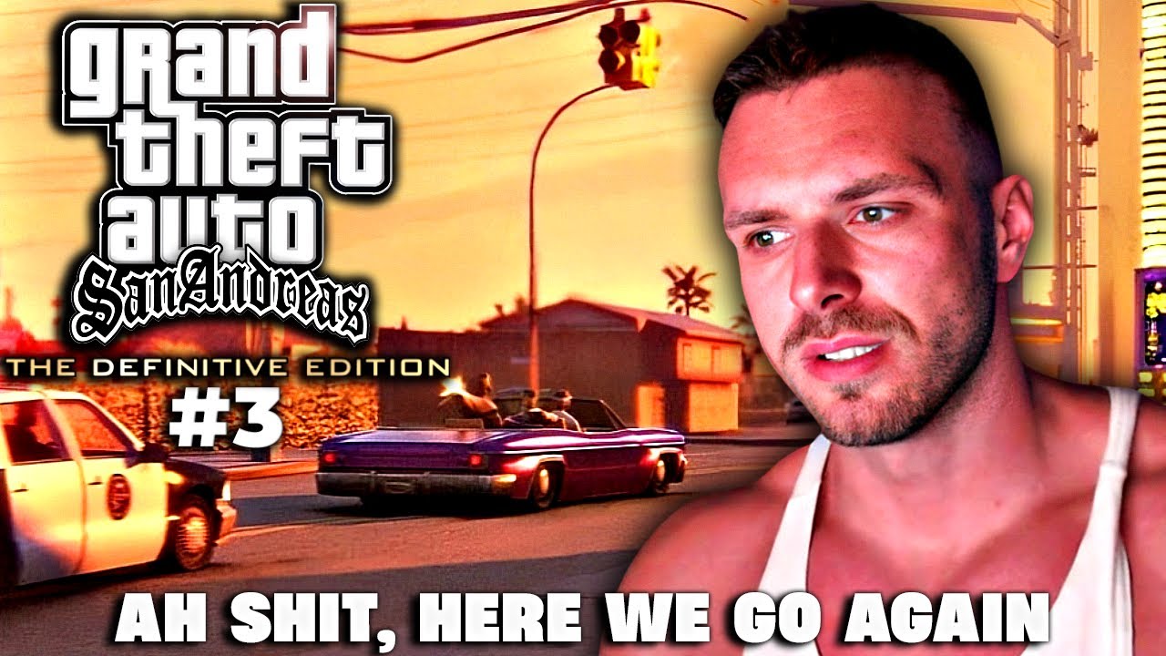 RESTT - GTA SAN ANDREAS DEFINITIVE EDITION #3