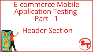 ecommerce mobile application testing tutorial Part-1