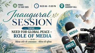 INAUGURAL  Session I Media Wing Conference I Gyan Sarovar I Abu Raj I 01/05/2026