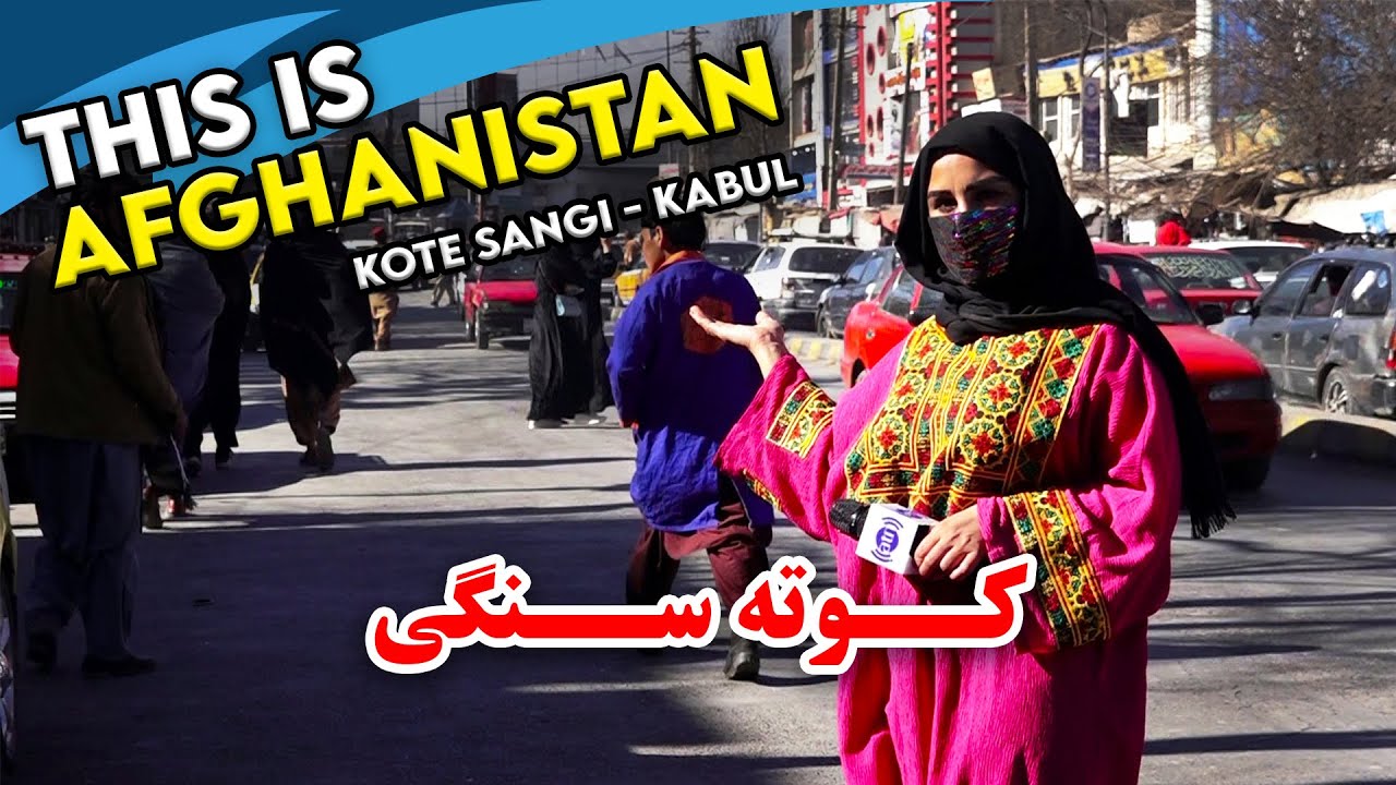 Kote Sangi in Freshta Azimi's report, Kabul / گزارش فرشته عظیمی از کوته سنگی، کابل