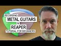 Recording Metal Guitars - Reaper Tutorial [For Beginners] Mp3 Song