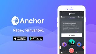 🔴 NEW Anchor.fm app | It's radio, reinvented | CHECK IT OUT 😱❗