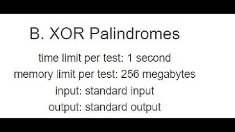 B. XOR Palindromes