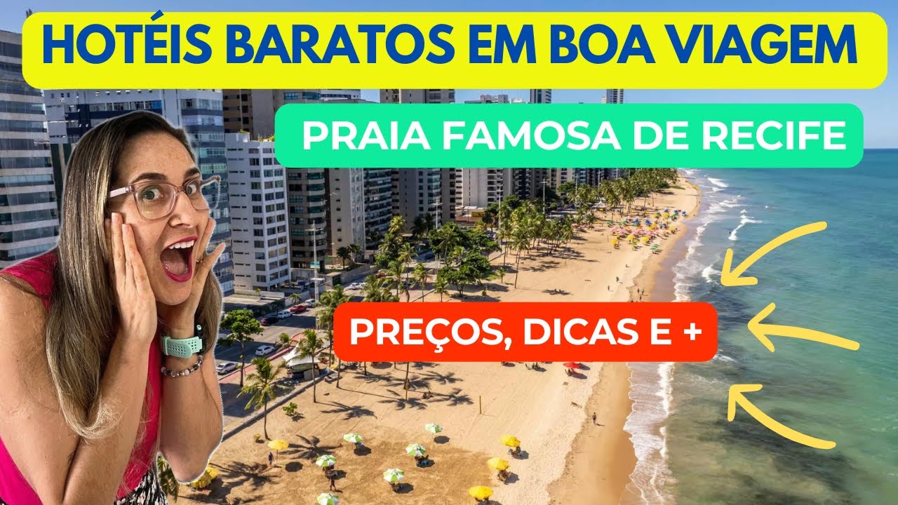 BOA VIAGEM RECIFE 🌴 Descubra os HOTÉIS BARATOS com melhor custo-benefício