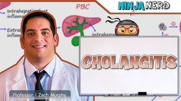 Cholangitis | Clinical Medicine