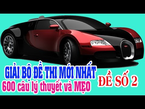 Video GIẢI ĐỀ VÀ MẸO LÝ THUYẾT MỚI NHẤT (các hạng B1, B2, C,... - youtube