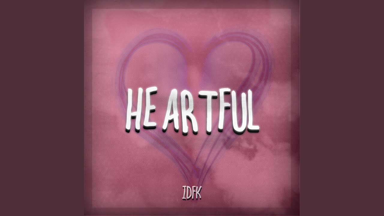 Watch Heartful on YouTube Watch Heartful on YouTube