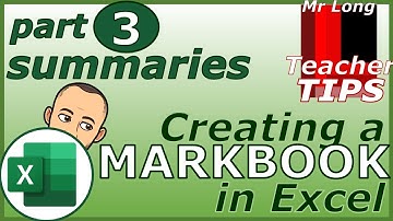 Creating a Markbook in Excel | Part 3 Summaries