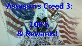 Assassin's Creed 3 - Completionist Achievement 100% Sync and Rewards! screenshot 4