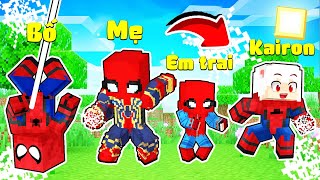 Nếu Gia Đình Người Nhện Có Cuộc Sống Trong Minecraft*Kairon Sở Hữu Sức Mạnh Của Spider Man*