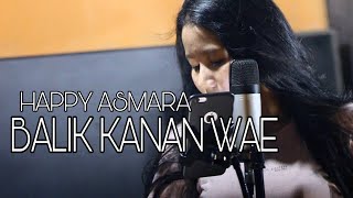 BALIKANAN WAE - Happy Asmara || Cover by. Strings Media