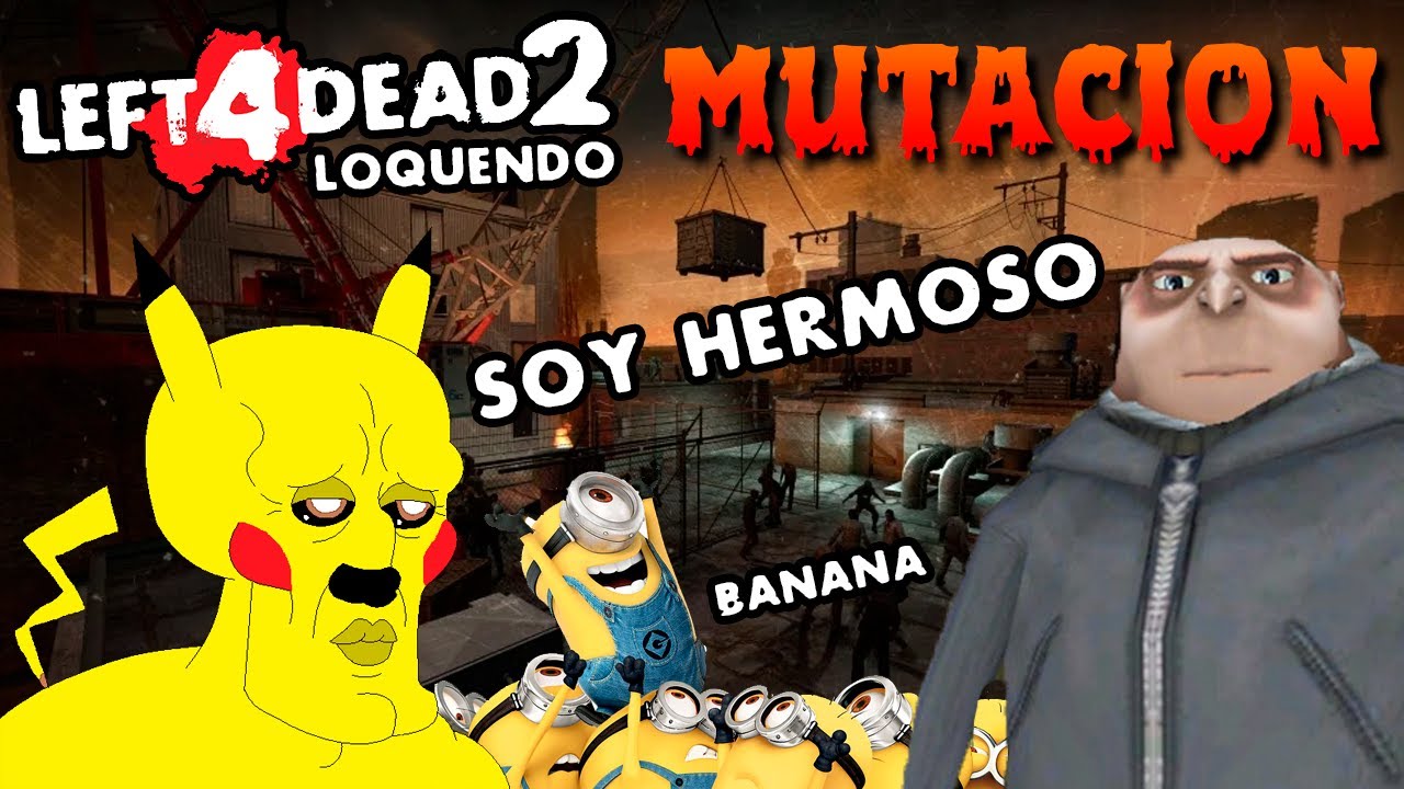 Para el Arrastre - Left 4 Dead 2 Mutacion