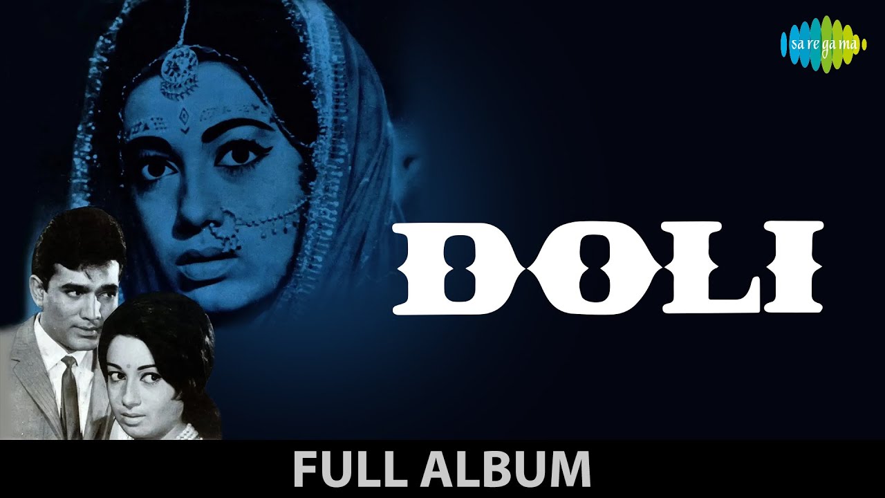 Doli 1983  Rajesh Khanna  Mohd Rafi  Sajna Saath Nibhana  Aaj Pila De  Babita  Full Album