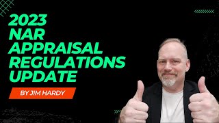 New 2023 Appraisal Regulations: What You Need to Know!