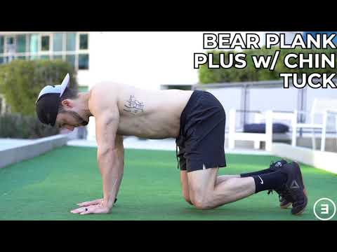 Bear Plank Plus with Chin Tuck