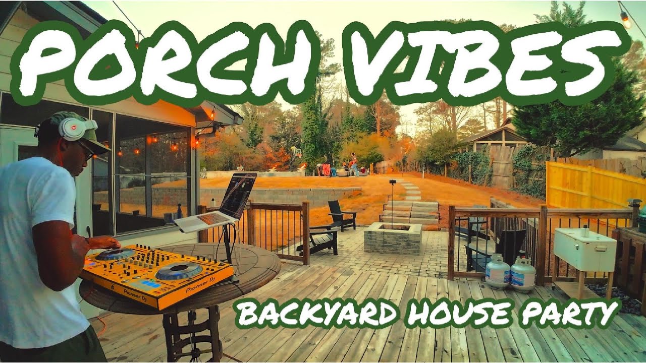 PORCH VIBES | HOUSE, RnB, AFROHOUSE | Kaytranada, Carl Cox, Party Pupils