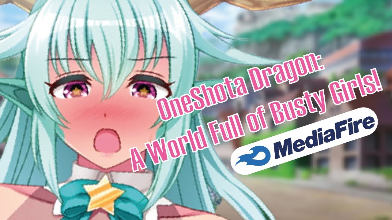 Oneshota Dragon A World Full Of Busty Girls Final Version Gameplay 